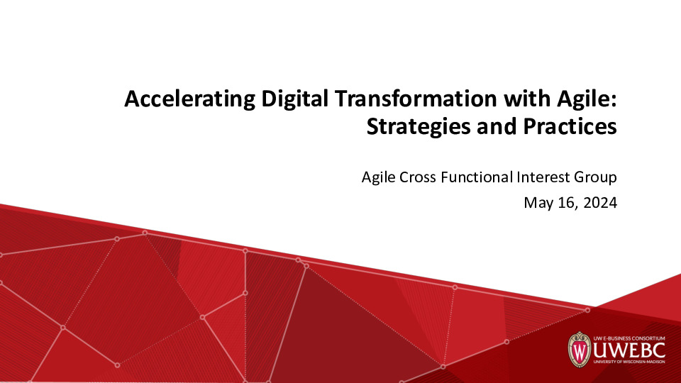 2. UWEBC Presentation Slides- Accelerating Digital Transformation with Agile: Strategies and Practices .pdf thumbnail