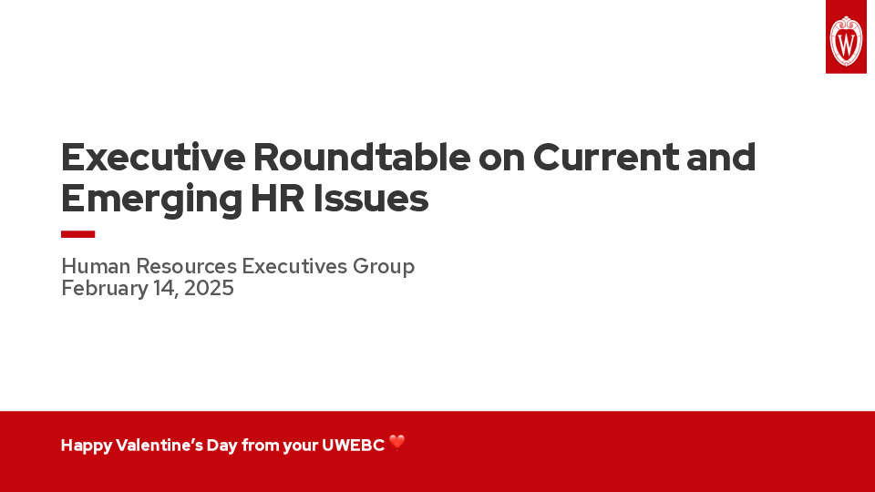 2. UWEBC Presentation Slides: Executive Roundtable on Current and Emerging HR issues thumbnail