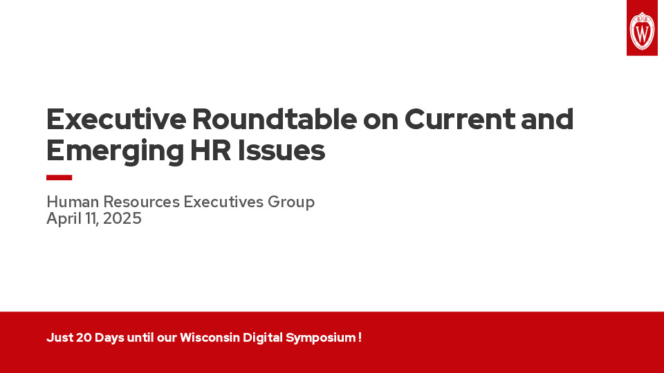 2. UWEBC Presentation Slides: Executive Roundtable on Current and Emerging HR Issues thumbnail