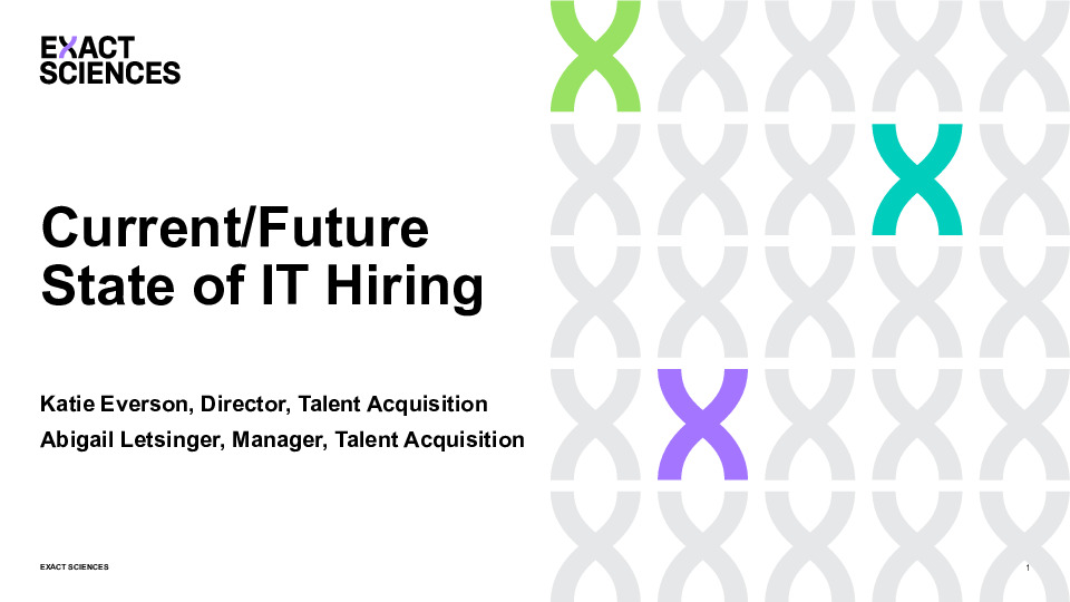 Presentation Slides: How Exact Sciences Recruits & Retains Technical Talent thumbnail