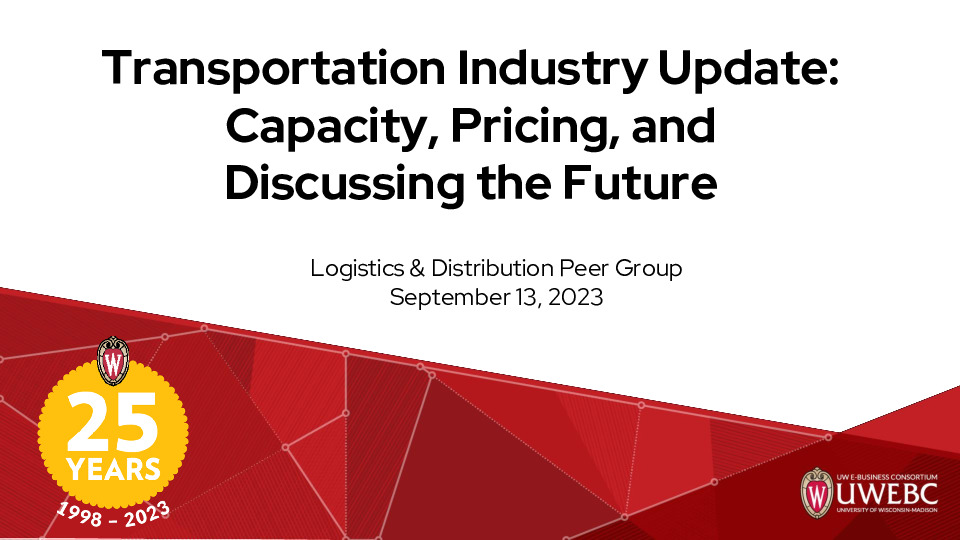1. UWEBC Presentation Slides: Transportation Industry Update: Capacity, Pricing, and Discussing the Future thumbnail