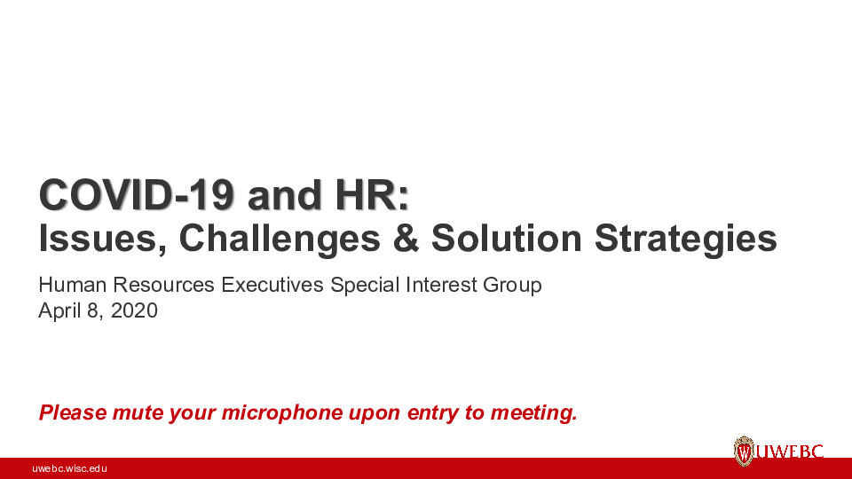UWEBC Presentation Slides: COVID-19 and HR: Issues, Challenges and Solution Strategies thumbnail